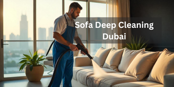 Sofa Deep Cleaning Dubai | professional sofa cleaning Service