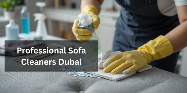Professional Sofa Cleaners Dubai Expert sofa cleaning service in dubai